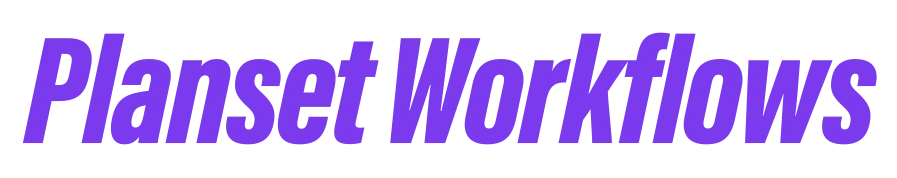 Planset-workflows